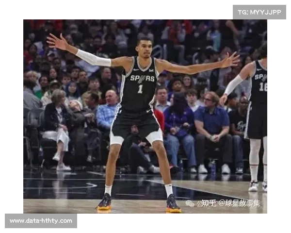 文班亚马2.4盖帽领跑防守，马刺联盟第三防守效率